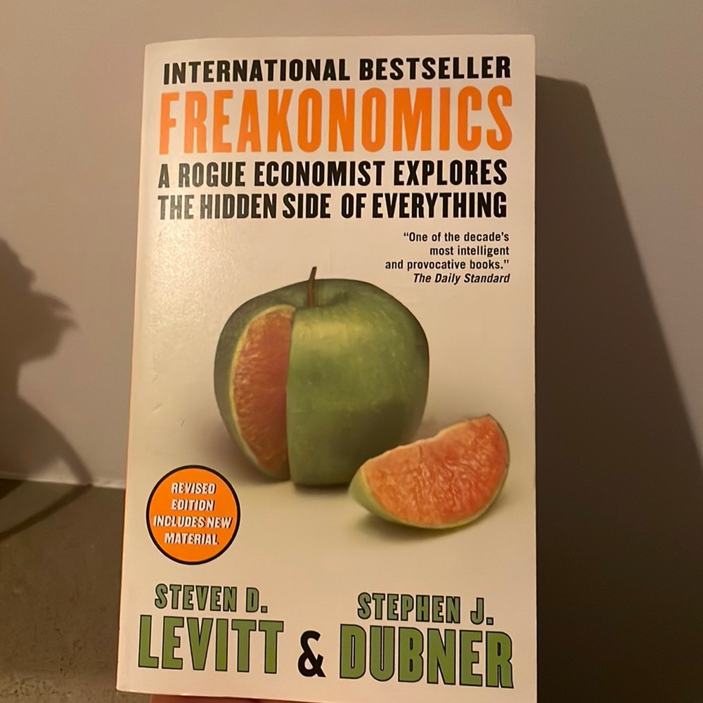 Freakonomics by Steven Levitt & Stephen Dubner